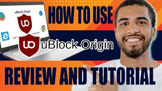 How to Use Ublock Origin  Update Setup Settings Review and Tutorial 2024 [upl. by Godber]