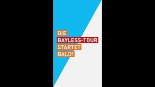 Die BaylessTour startet bald [upl. by Edwina]