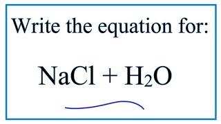 NaCl  H2O Sodium chloride  Water [upl. by Nahseez]