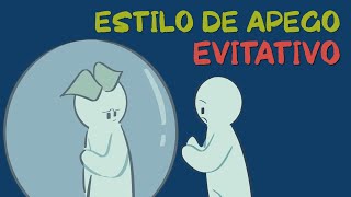 8 señales de APEGO EVITATIVO estilos de apego [upl. by Neliak]