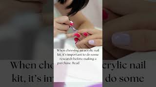 Research Tips for Choosing the Perfect Acrylic Nail Kit [upl. by Lombard]