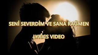 Seni Severdim ve Sana RağmenLyricsYıldız Usmanova ft Yaşar [upl. by Asiat]