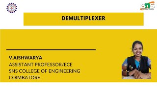 DEMULTIPLEXER  V AISHWARYA  SNS Institutions [upl. by Anilorac]