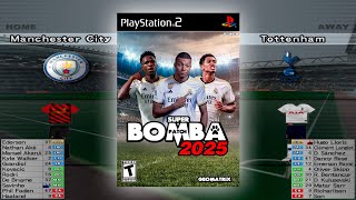 Jogo Manchester City x Tottenham  Premier League  Super Bomba Patch 2025 PES gameplay bombapatch [upl. by Enom]