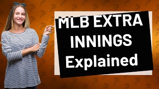 How does the MLB EXTRA INNINGS work [upl. by Iaoh]