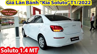 Kia SOLUTO 2022  Giá Lăn Bánh Soluto MT Màu Trắng T12022 ❤ Tiến Loan Vlogs ❤ LH giá tốt 0985297801 [upl. by Niltak]