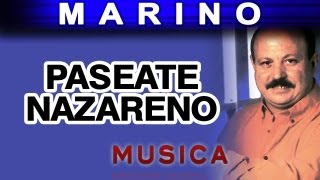 Marino  Paseate Nazareno musica [upl. by Niveb982]