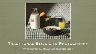 Traditional Still Life Photography V2 [upl. by Brooke]