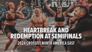 Heartbreak and Redemption at the 2024 CrossFit East Semifinal [upl. by Harmaning]