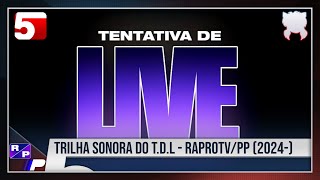 Trilha Sonora COMPLETA do quotTentativa de Livequot  RaproTVPitágoras Produções 2024Presente [upl. by Ainirtac]