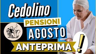 PENSIONI ❗️ANTEPRIMA CEDOLINO AGOSTO 2023 👉 Ecco cosa conterrà [upl. by Gelasias]