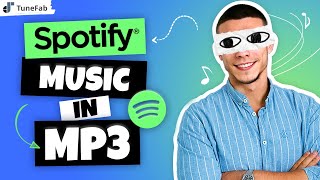 TuneFab  Spotify Musik in MP3 konvertieren die komplette Anleitung [upl. by Ahseekan]