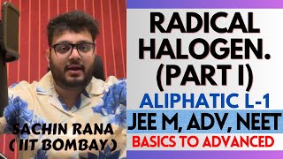 ⭐️Radical Halogenation  Aliphatic Hydrocarbons  JEE Main Advanced NEET 2024 [upl. by Fulks528]