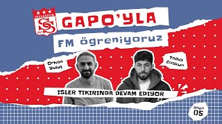 GAPOYLA FM ÖĞRENİYORUZ 5 BÖLÜM  FOOTBALL MANAGER 2024 [upl. by Aikehs296]