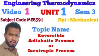 Reversible Adiabatic Process Isentropic Process  Engineering Thermodynamics Tamil [upl. by Aihsinat]