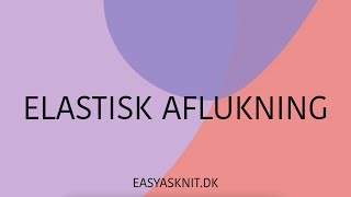 Elastisk aflukning [upl. by Chew]