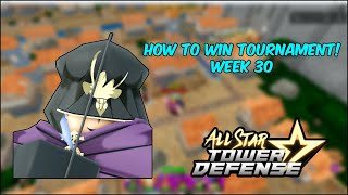 HOW TO WIN NEW ASTD TOURNAMENT  WEEK 30 [upl. by Cressler]