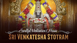 Sri Venkatesha Stotram  Soulful Meditation Music  One Hour Loop  ISKCON Bangalore [upl. by Olney]