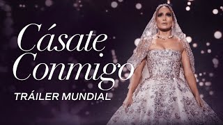 CÁSATE CONMIGO  Tráiler Oficial Universal Pictures  HD [upl. by Jarad949]