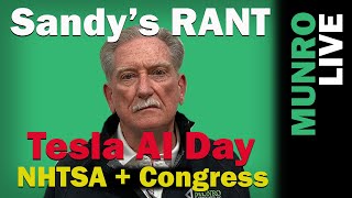 Sandys Rant Tesla AI Day  NHTSA amp Congress [upl. by Frechette]