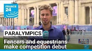 2024 Paralympics Fencers and equestrians make competition debut • FRANCE 24 English [upl. by Kieger]