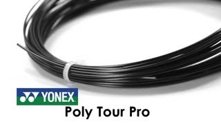 Yonex Poly Tour Pro String Review [upl. by Amiaj]