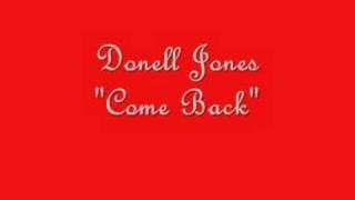 Donell Jones quotCome Backquot [upl. by Ansel]