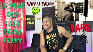 16 year kills Panda Remix Reaction [upl. by Louella]