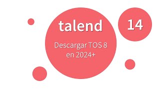 DESCARGAR TALEND OPEN STUDIO 8 en 2024 [upl. by Ikram744]