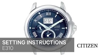 Citizen Watch Setting Instruction — E310 [upl. by Fifine]