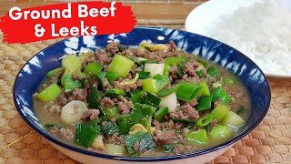 Stir Fry Ground Beef With Leeks Recipe [upl. by Natiha563]