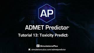 ADMET Predictor Tutorial 13 Toxicity Predictions [upl. by Maupin]