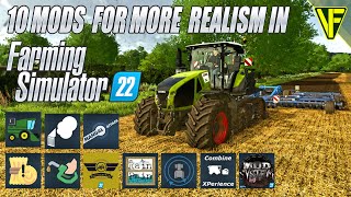 10 Must Have Mods For More Realism In Farming Simulator 22 [upl. by Bailie]