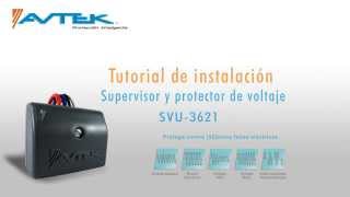 Tutorial de instalación SVU3621  120VAC Modo Protector [upl. by Nalloh]