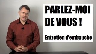 Parlez moi de vous présentezvous exemples de réponses coaching emploi [upl. by Llerahc]