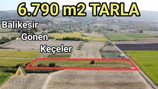 Balıkesir Gönen Keçeler 6790 m2 Satılık Tarla [upl. by Einner]