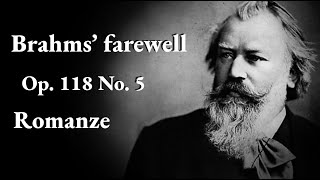 An Analysis of Brahms Romanze Op 118 No 5  Repertoire Highlights [upl. by Laroc]