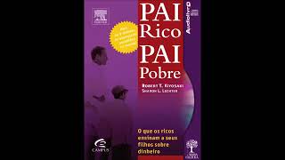 Audio livro PAI RICO PAI POBRE Resumo completo Cap 5 [upl. by Hueston142]