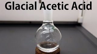 How to make Glacial Acetic Acid [upl. by Draned153]