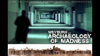 Mental Hospital at Weyburn  full video [upl. by Siesser]