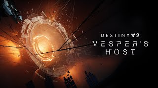 Vespers Host  Destiny 2 [upl. by Atekahs]