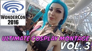 WonderCon 2016 Cosplay Montage Vol 3 [upl. by Seldun]