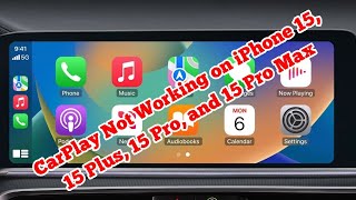 CarPlay Not Working on iPhone 15 15 Plus 15 Pro 15 Pro Max Fixed [upl. by Ahsercul]