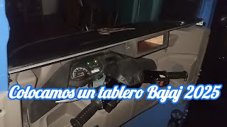 COLOCAMOS UN TABLERO AL MOTOTAXI BAJAJ 2025 [upl. by Rider872]