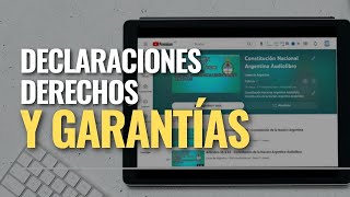 ¿Qué son las Declaraciones Derechos y Garantías en la Constitución Argentina Aprendé su Definición [upl. by Annairt868]