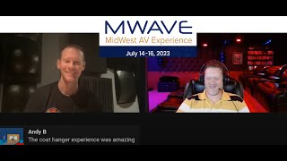 MWAVE 2023  Two well traveled AV enthusiast perspectives [upl. by Enirtak]