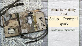 Setup und Prompt 1  spark JunkJournalJuly 2024 [upl. by Yrnehnhoj]