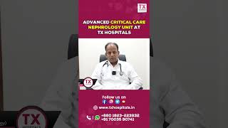 Advanced Critical Care Nephrology Unit at TX Hospitals  Dr PAVAN KUMAR RAO  TX Hospitals [upl. by Hoebart]