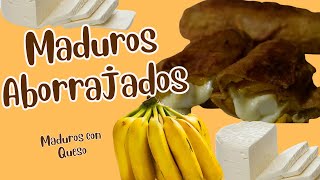 ABORRAJADOS PLÁTANOS MADUROS RELLENOS CON QUESO COLOMBIANO [upl. by Irving]