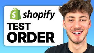 How To Do A Test Order on Shopify 2024 Guide [upl. by Dettmer]